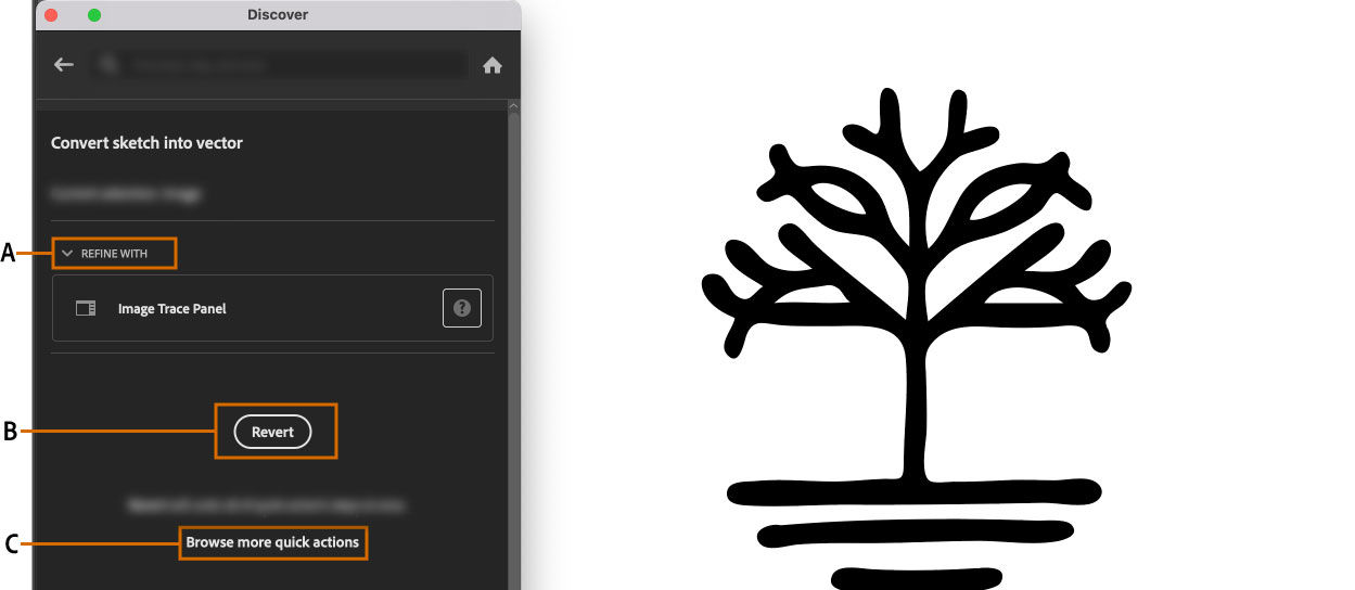 Click Revert to undo the changes applied by sketch to vector quick action.