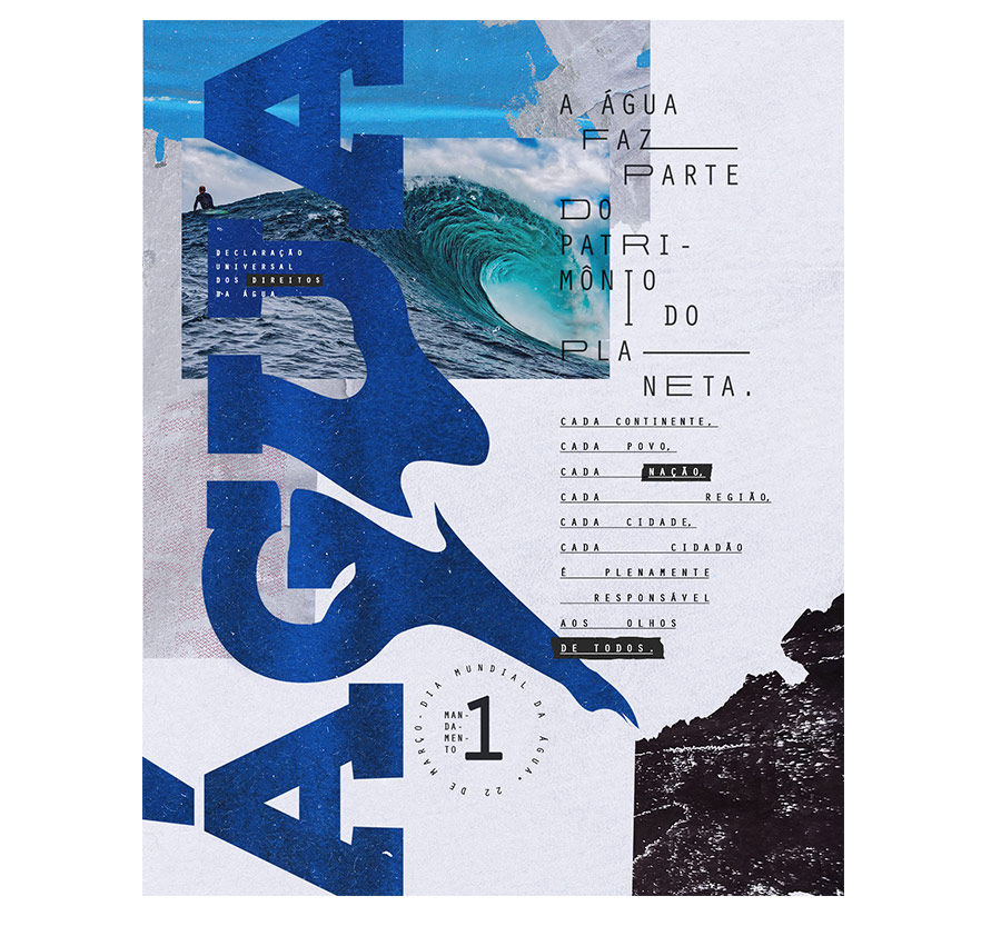 Poster created in Adobe Photoshop has a blend of text written in Portuguese and images related to black, blue, and water