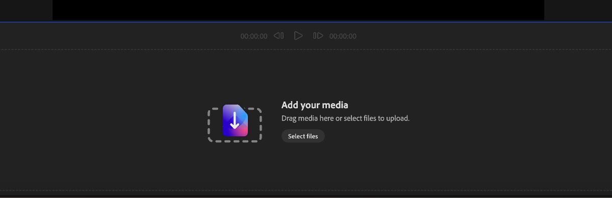The Add your media section is open and you have the option to drag and drop the media or use Select files to upload files from the local device.