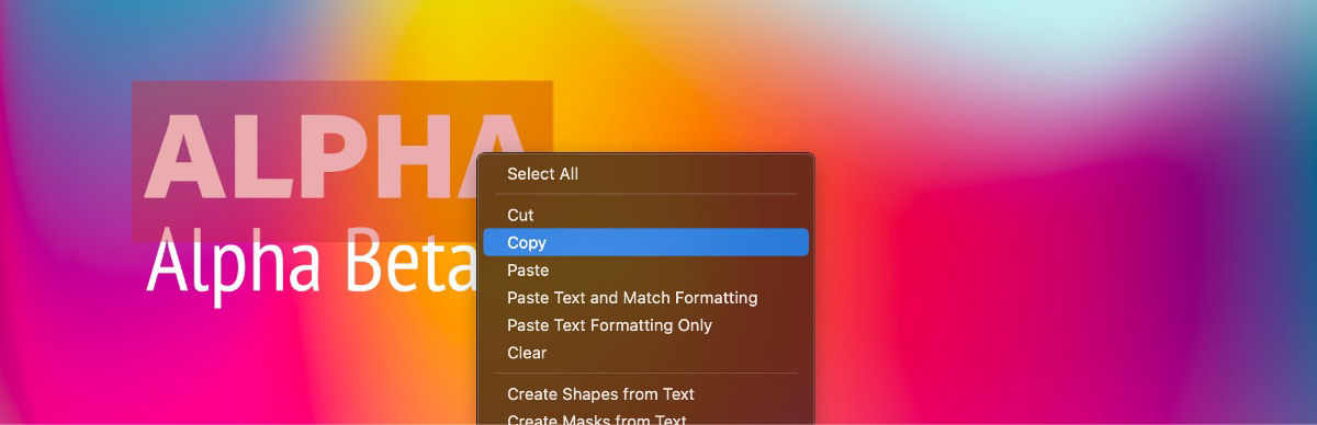 The word ALPHA is selected on a text layer, and the context menu is open. From the context menu, the Paste option is selected.