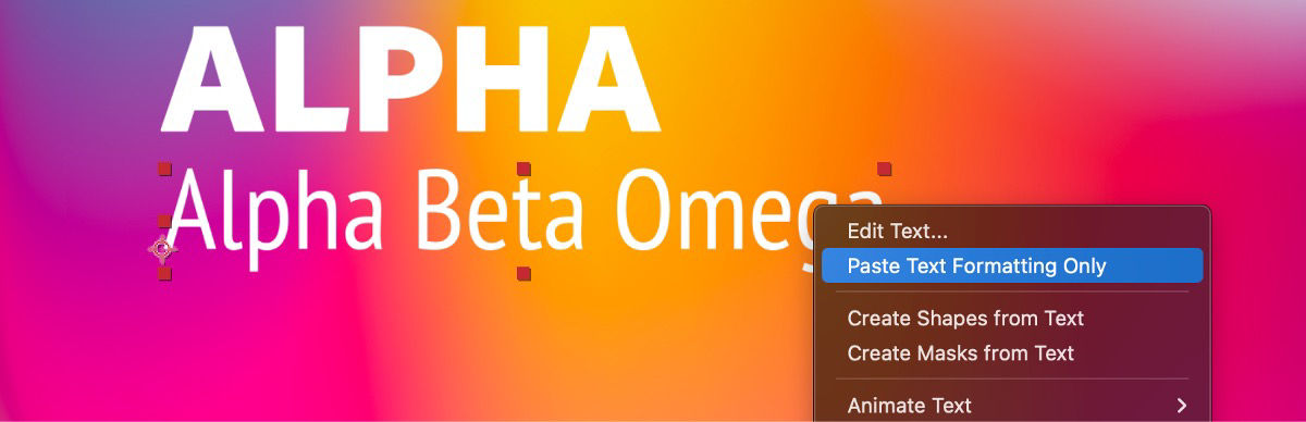 A text layer is selected and from the context menu, the Paste Text Formatting Only option is selected.