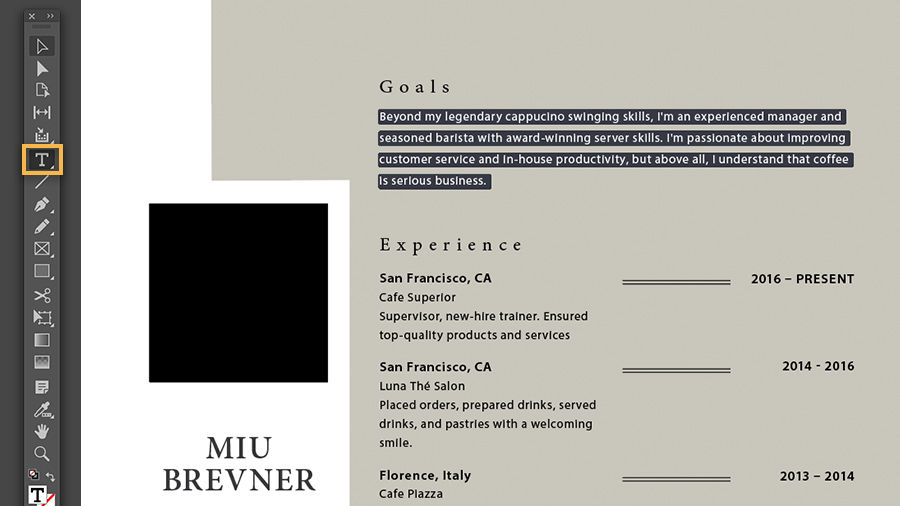 Working with the Type tool in InDesign, the copy from a Goals section of a resume selected