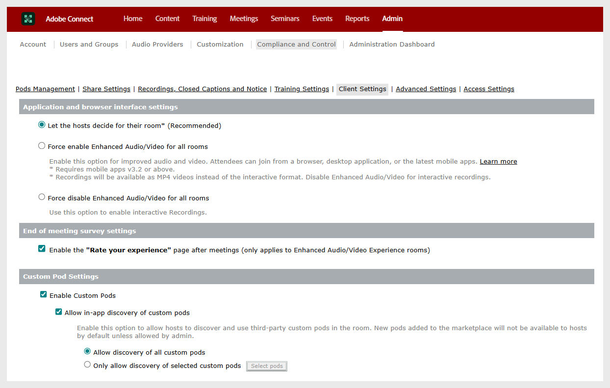 Administrator controls what custom pods can be discovered and used