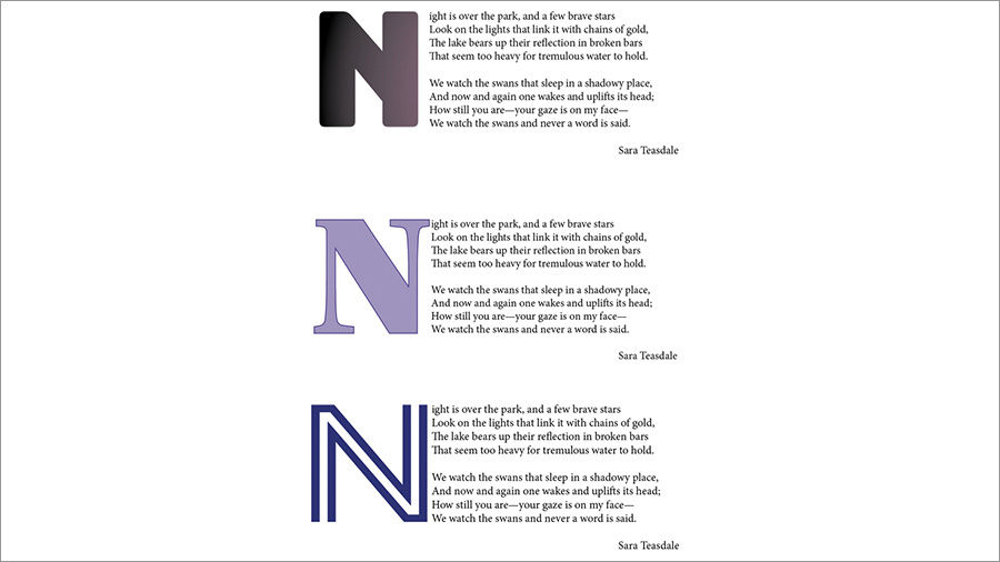 Drop cap text options such as font, color, and style are changed in the Character section of the Properties panel. 