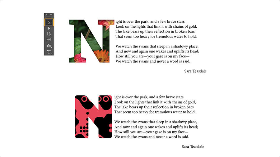 Fill a drop cap with colorful artwork by selecting the letter, choosing Object > Content > Graphic and placing the image file