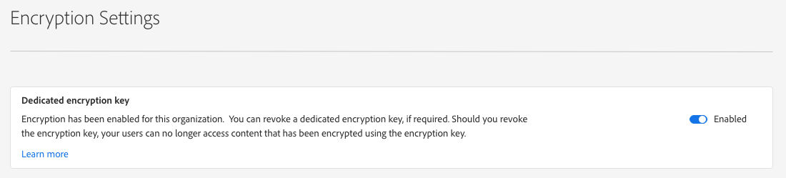 Dedicated key encryption enabled