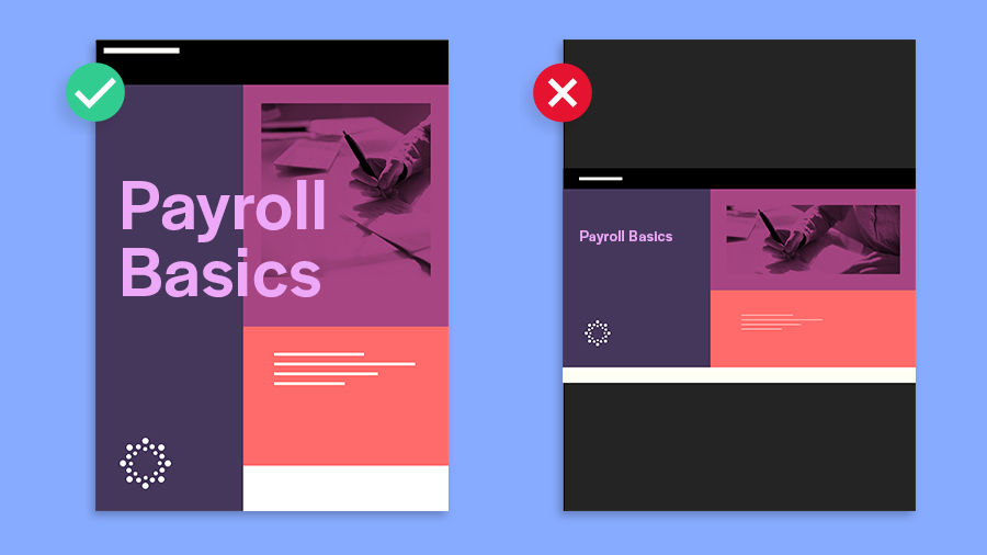 Side-by-side examples of good and bad layout for a given screen size
