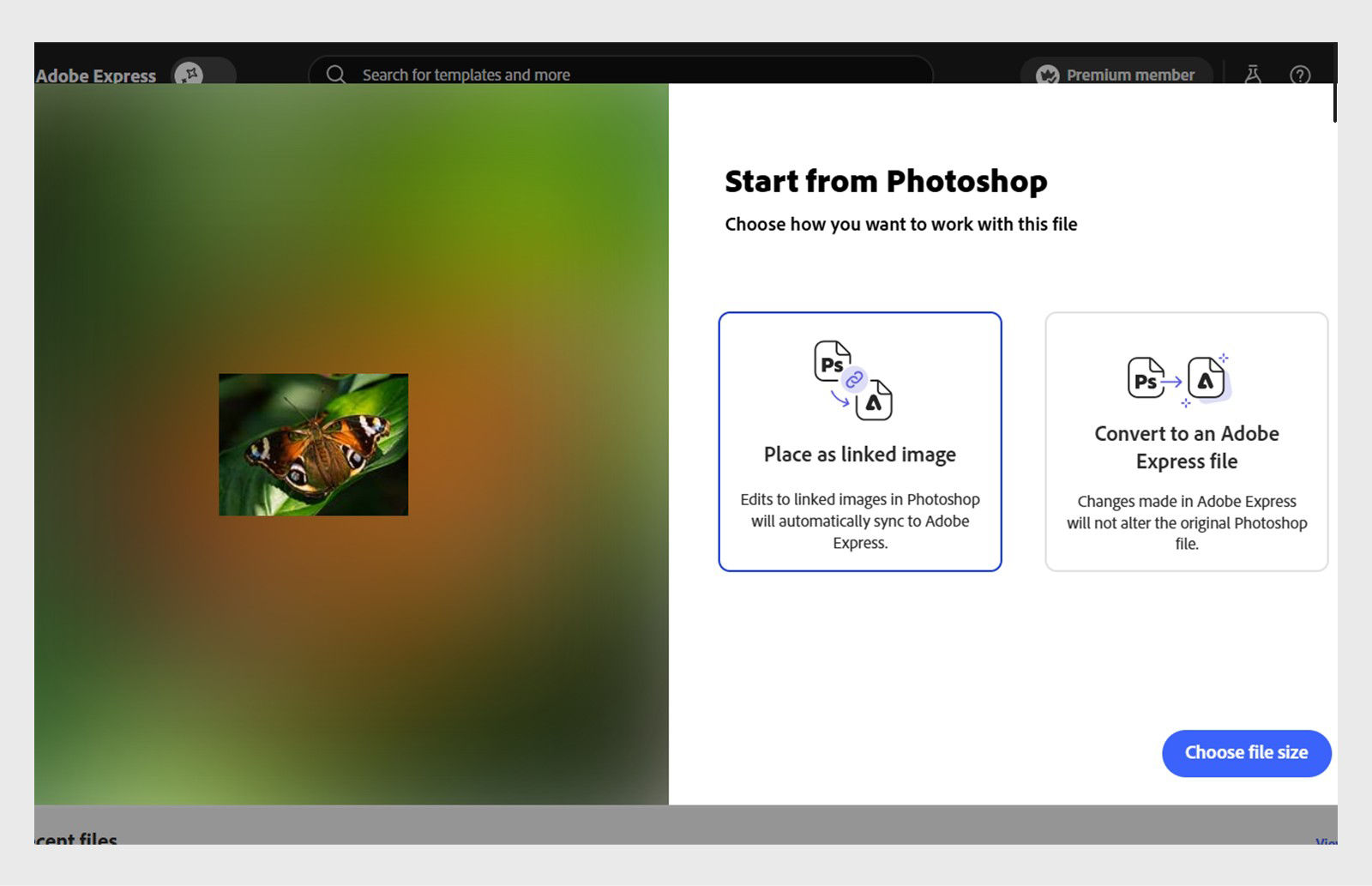 The Adobe Express interface displays the Start from Photoshop dialog with two options: Place PSD as a linked image and Convert PSD to an Adobe Express file. Place as linked image selected with  a CTA button at the bottom to Choose file size.
