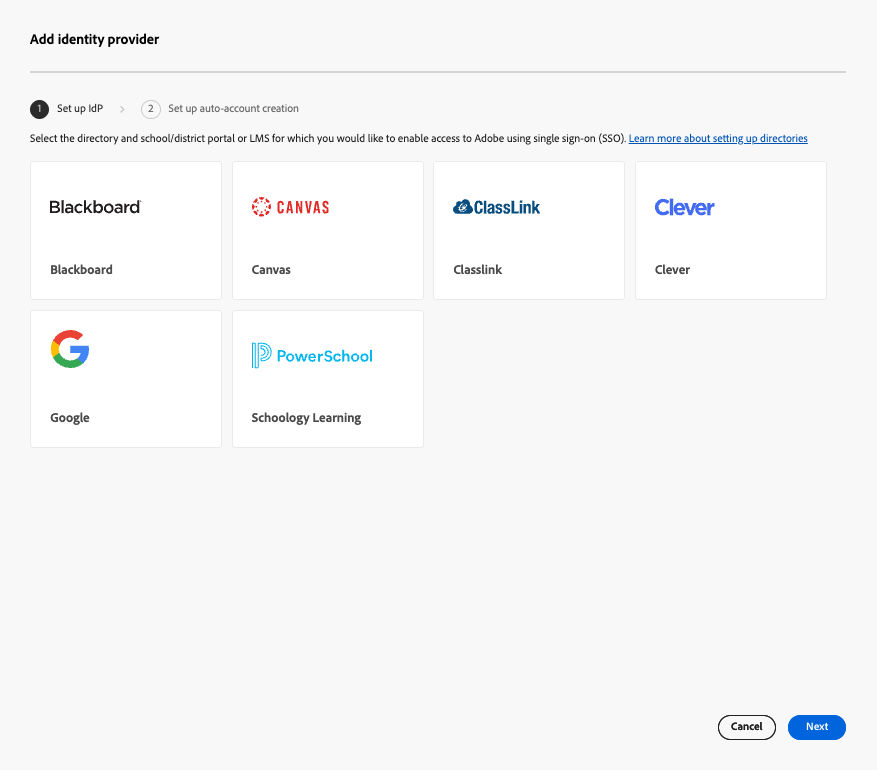A screen for selecting education portals and LMS identity providers.