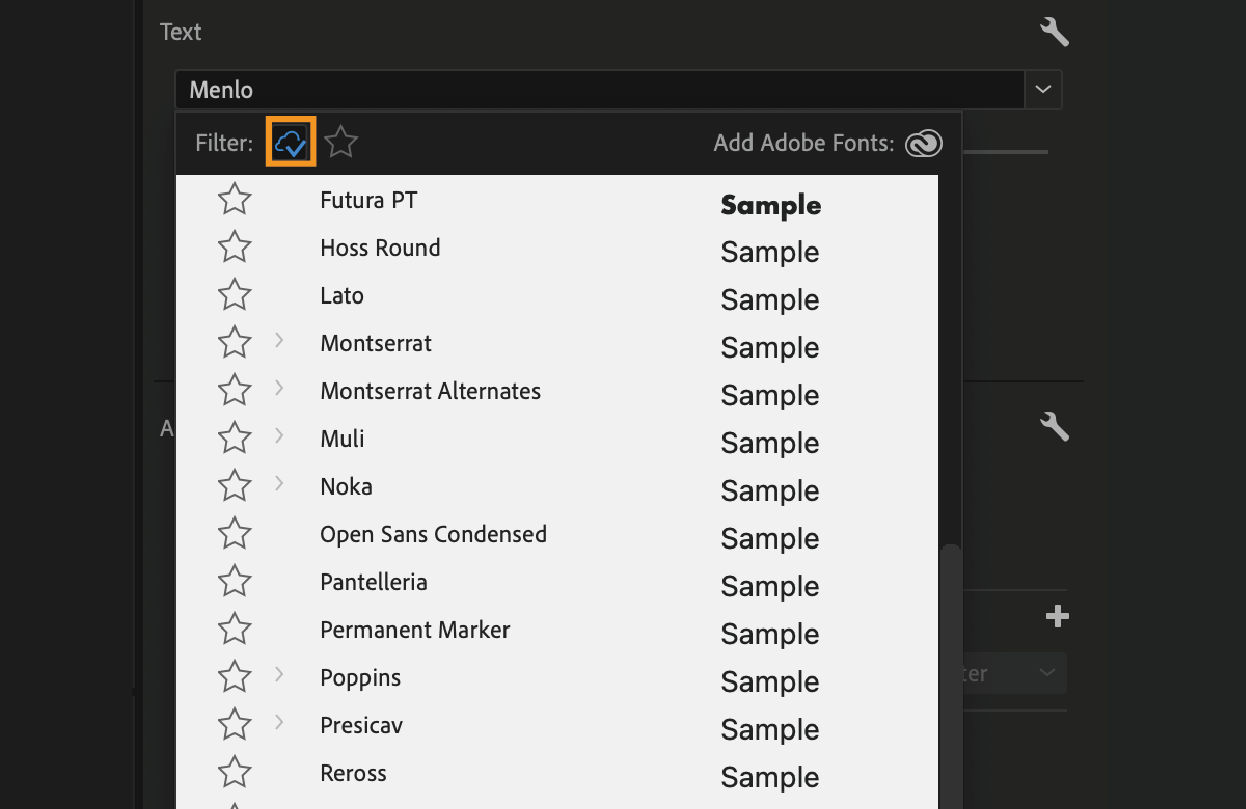 Enable Show fonts from Adobe option to list only the Adobe Fonts.
