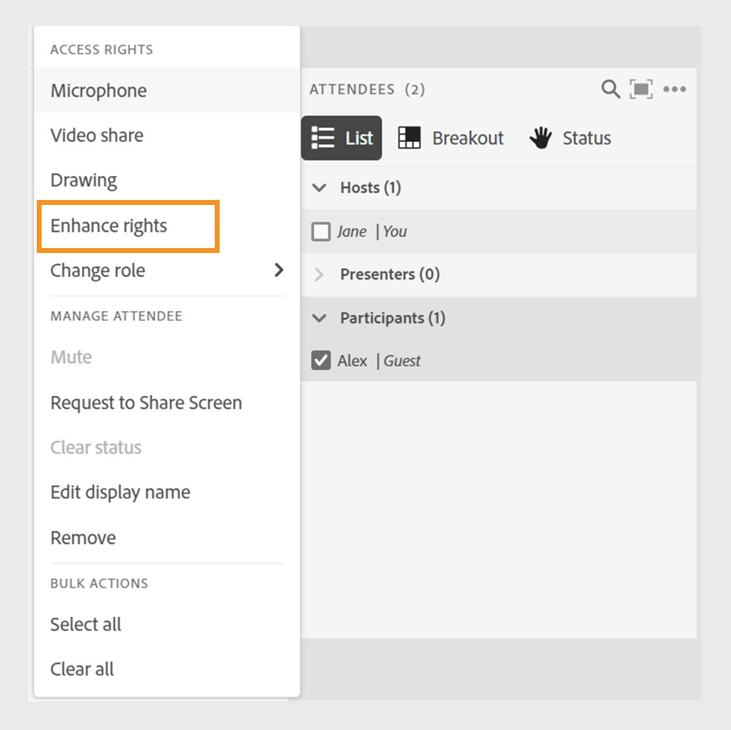 Enhance rights of Attendees