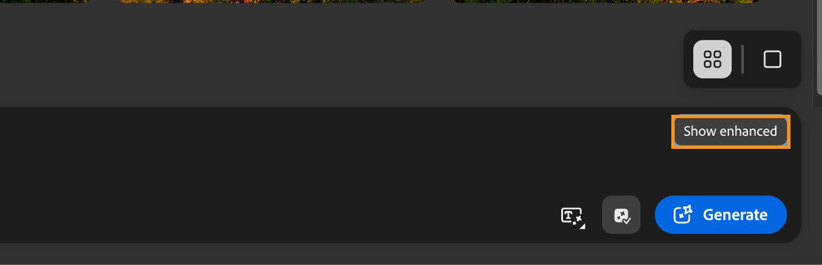 The prompt bar has Show enhanced button above the Generate button. Additional options are available to view the results in different layout modes.