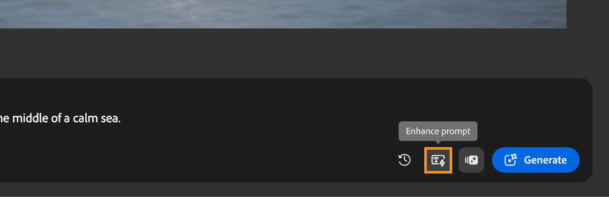 The prompt is added in the Prompt field and the Enhance prompt icon is highlighted next to the Generate button.