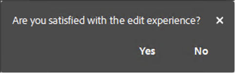Feedback prompt for overall edit experience