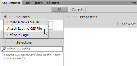 You can create a new style sheet, attach an existing one, or embed styles in the current page from the Sources pane.