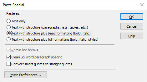 Paste Special dialog box controls how text from external documents is pasted into Dreamweaver.