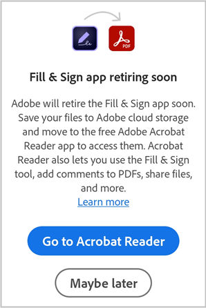 Adobe Fill and Sign retires: Switch to Acrobat Reader Mobile