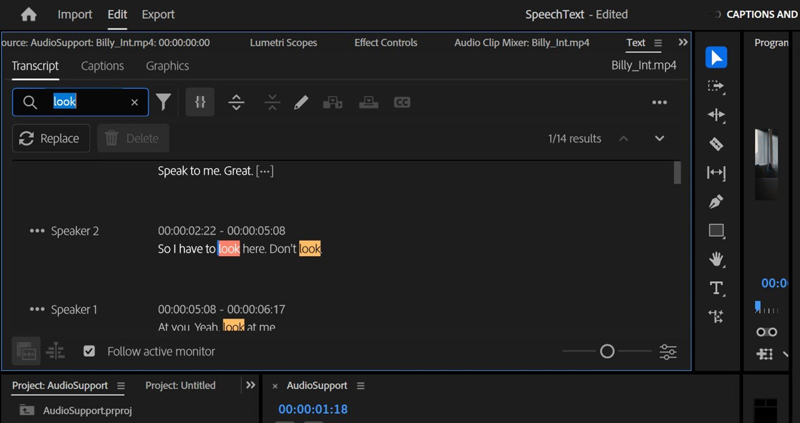 The transcript section is displayed and is highlighting the word that is searched for with an option to mention the word to replace. 
