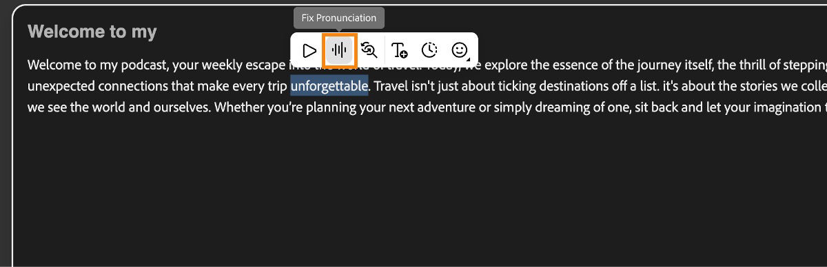 The text editor window displays a highlighted word, with the Fix Pronunciation button above it.
