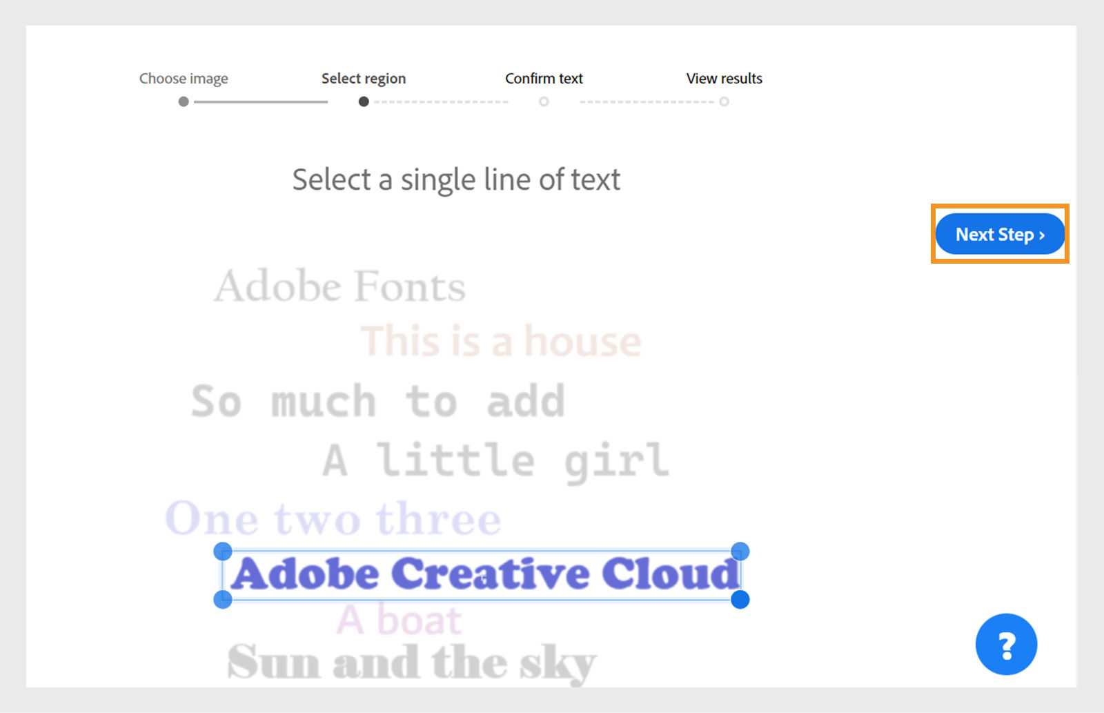 Selecting any single line of text on the uploaded image and then selecting the Next Step button on the right side