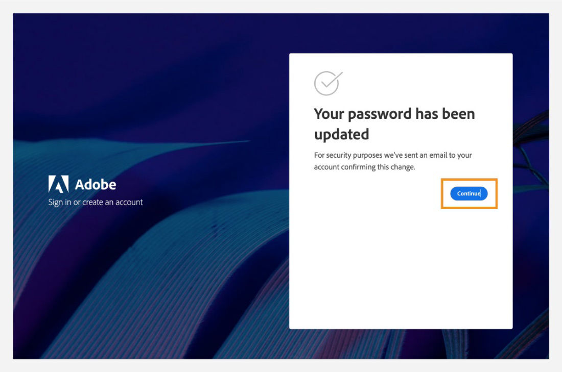 Your Adobe account password is updated.