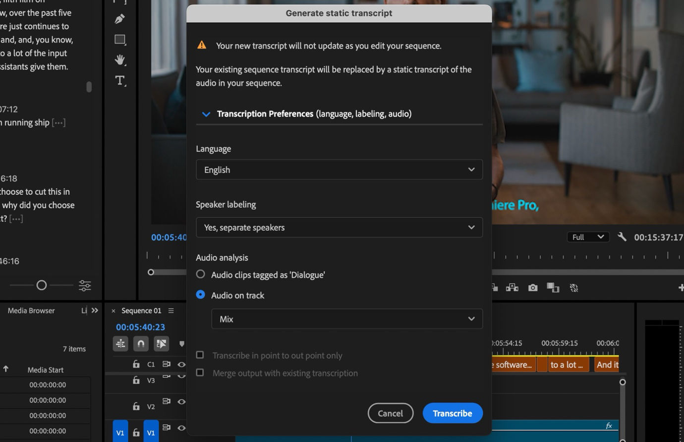 The Generate static transcript dialog box is open and there are mulitple options under the Transcription preferences such as Language, Speaker labeling, Audio analysis, Transcribe in point to out point only, and Merge output with existing transcription.