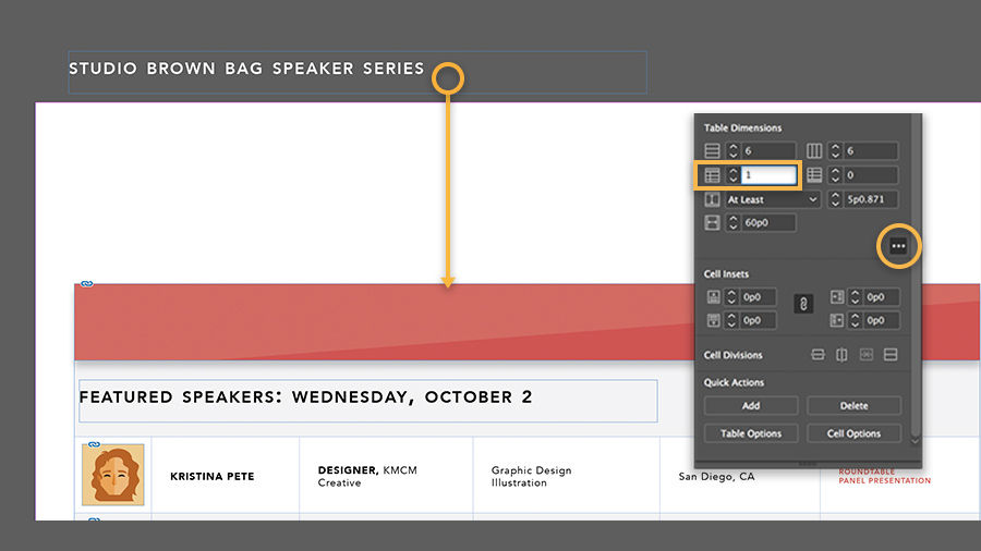 Clicking the three dots in the Table Dimensions menu opens the More Options menu which allows for greater customization. 