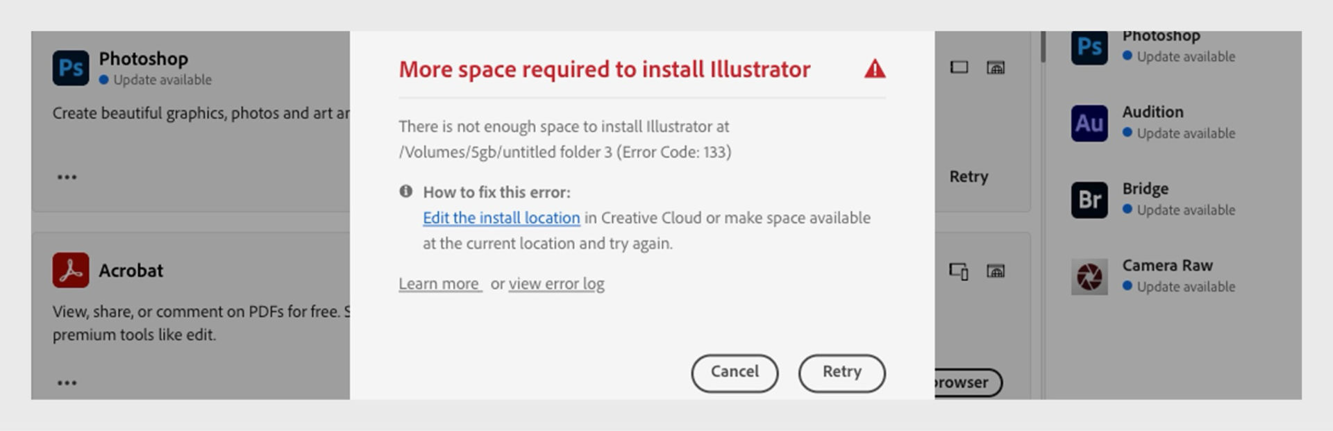Error dialog showing "More space required to install Illustrator" with Error Code 133, insufficient storage message, and Cancel and Retry buttons.