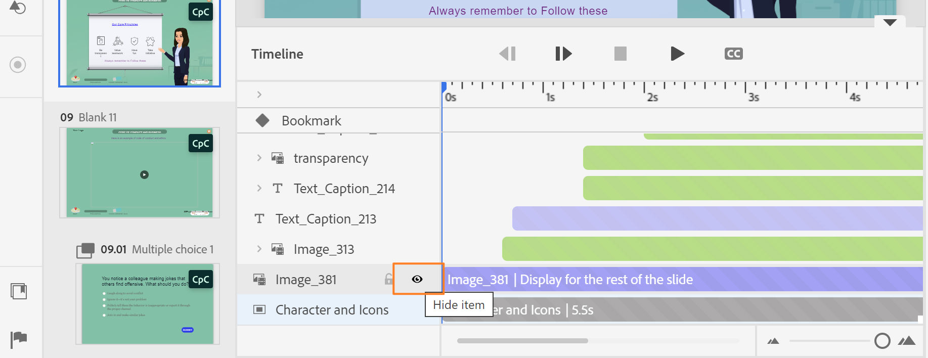 Cronología de Captivate con icono de ojo tachado en una fila de objeto y el objeto oculto ausente del lienzo de la diapositiva.