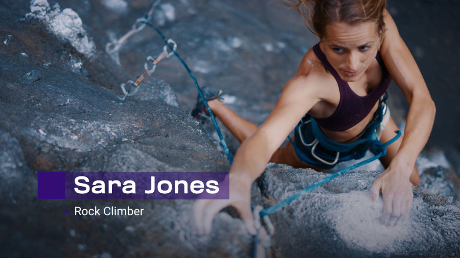 An action shot of a woman rock climbing with a lower-third graphic that reads “Sara Jones, Rock Climber”