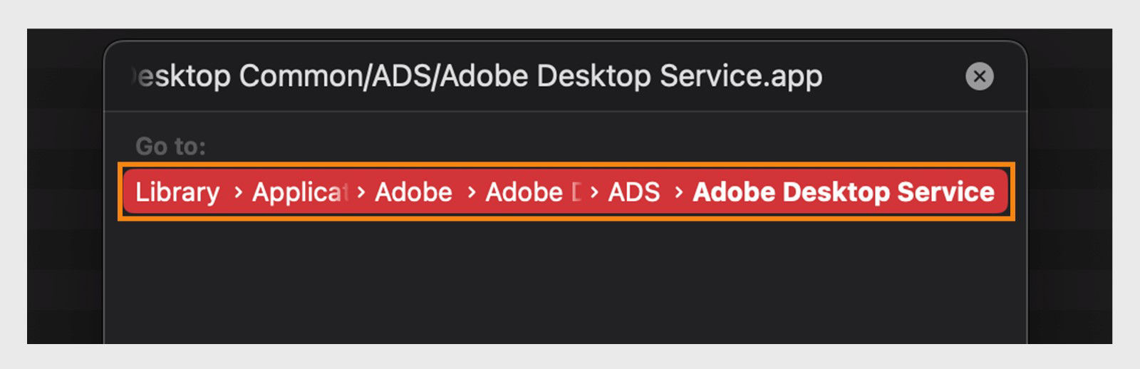 Fenêtre Aller ouvrant le dossier où se trouve Adobe Desktop Service.