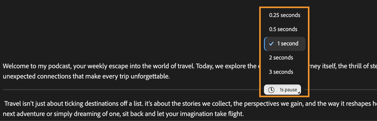 The Generate Speech screen displays the expanded Add pause menu within text editor, used to set the length of the pause.