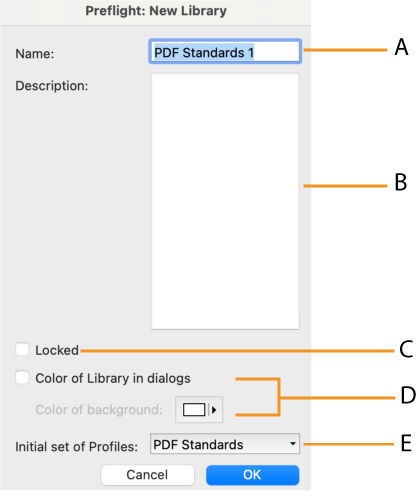 Preflight: New Library dialog box is shown and its features are highlighted.