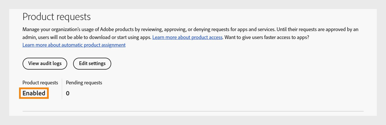Adobe Admin Console showing the Product requests page with Product requests set to Enabled and zero pending requests.