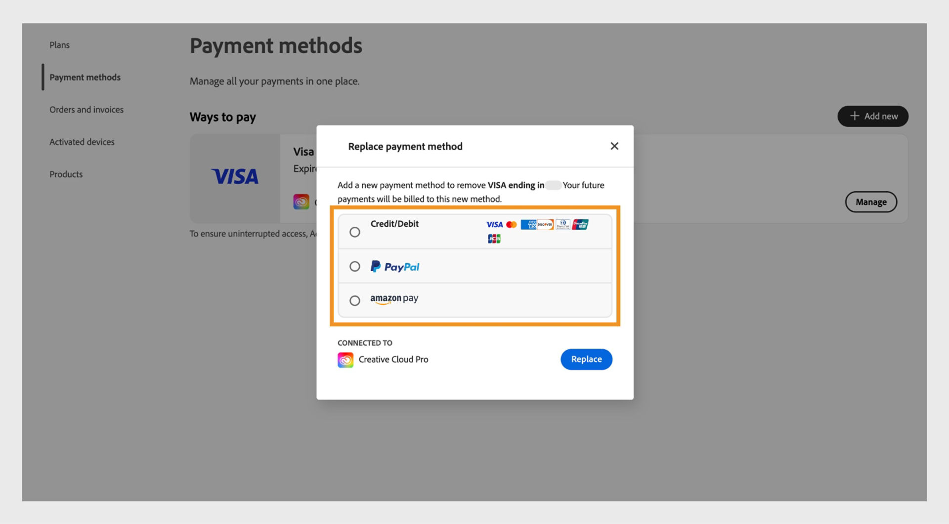 The Replace window provides the option to select a new payment method, such as Credit or debit, and Paypal. 