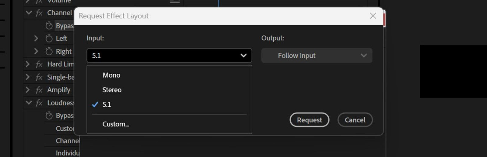 Request Effect Layout dialog is open with an option to select an input from the drop-down menu