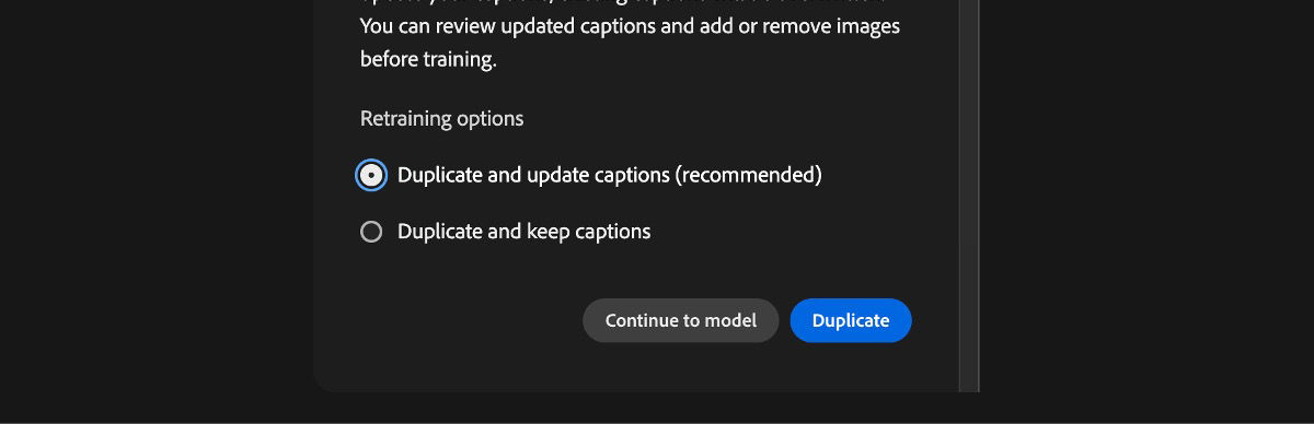 The image shows a pop-up window titled “Retrain.” It provides instructions about retraining an AI model on “Firefly Image 3” by December 4, 2024. The pop-up mentions that custom models perform best with simplified captions. There are options to duplicate the model and simplify captions, duplicate and keep captions, or continue the model.