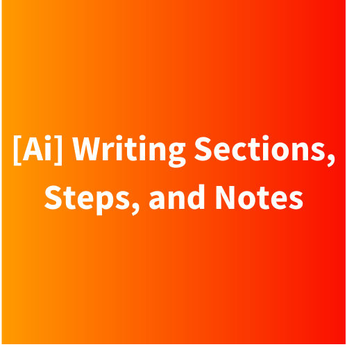 ai writing sections steps and notes