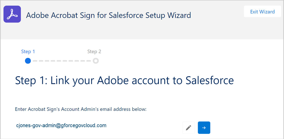 Set up Adobe Acrobat Sign for Salesforce on Government Cloud.