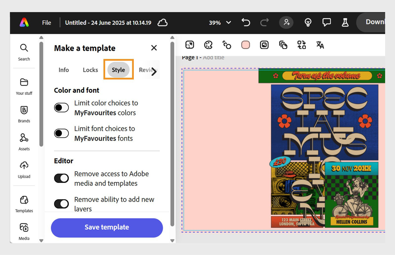 Screenshot of Adobe Express interface showing the "Make a template" panel on the left and an event poster design on the right. The panel includes options to limit color and font choices, restrict access to Adobe media and templates, and disable adding new layers. A blue "Save template" button is visible. The poster on the right features bold text reading "SPECIAL MUSIC EVENT," with event details: "30 NOV 2023," "123 Main Street, London, SW1A 1AA," and the artist name "Hellen Collins.