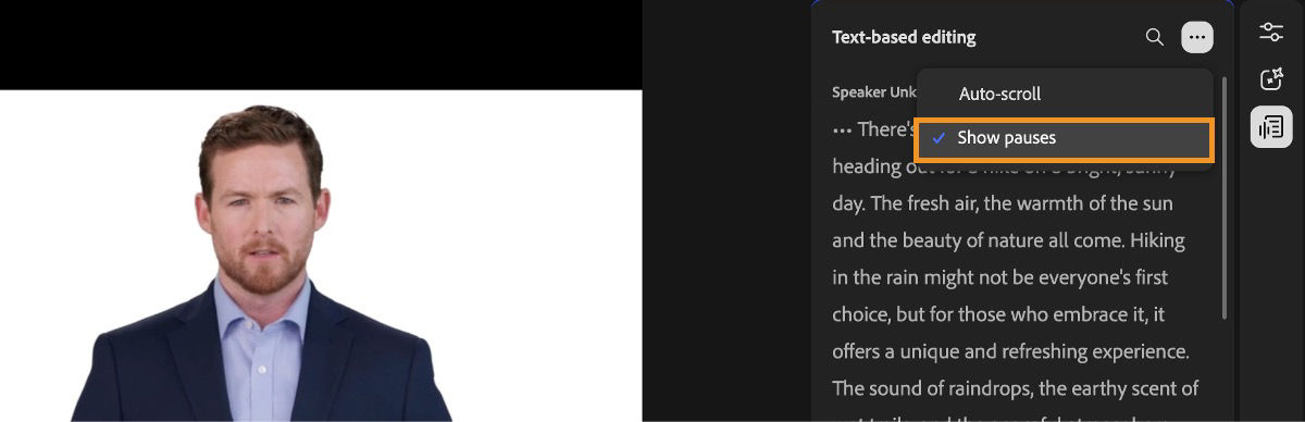 The Text-based editing panel is open and contains transcribed content. The More menu is also open, and the Show pauses option is selected.