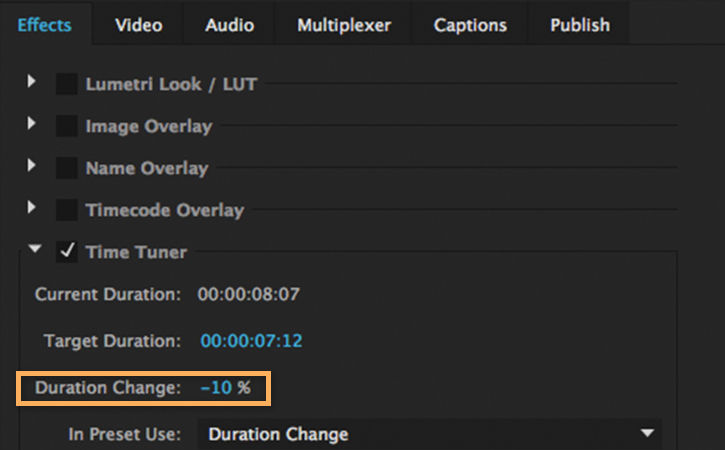 Under Time Tuner, enter a Duration Change between -10% and 10%.
