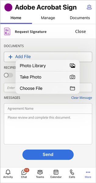 Use Adobe Acrobat Sign for Microsoft Teams mobile to request signatures.