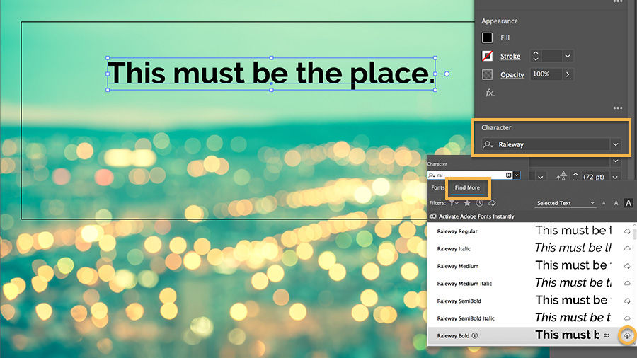 The Character section of the Properties panel displays a list of fonts; The Find More button is highlighted to show how you can access additional Adobe Fonts 