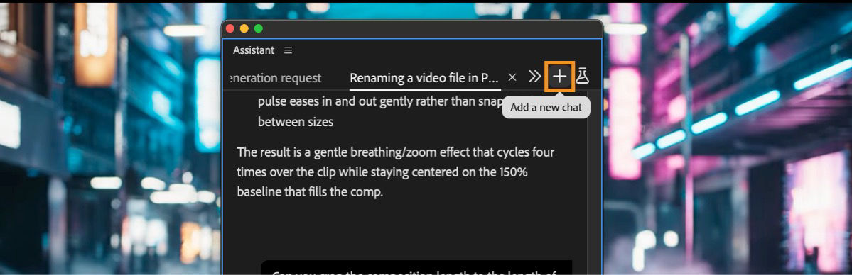 The Assistant panel highlights the plus icon, labeled Add a new chat, above two existing chat tabs.
