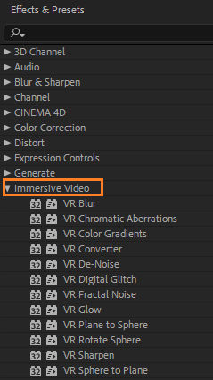 Immersive video effects in Effects and Presets panel