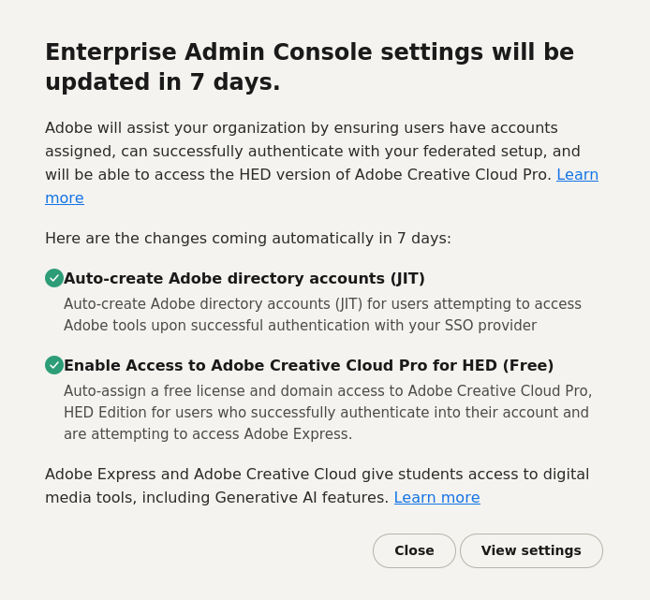 Admin console notification for 7 days opt out settings on this page.
