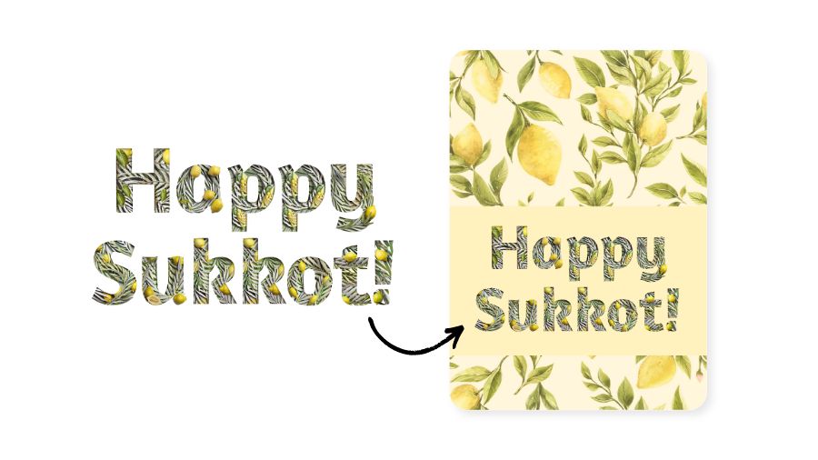 The words “Happy Sukkot” being added to a background of lemon branches