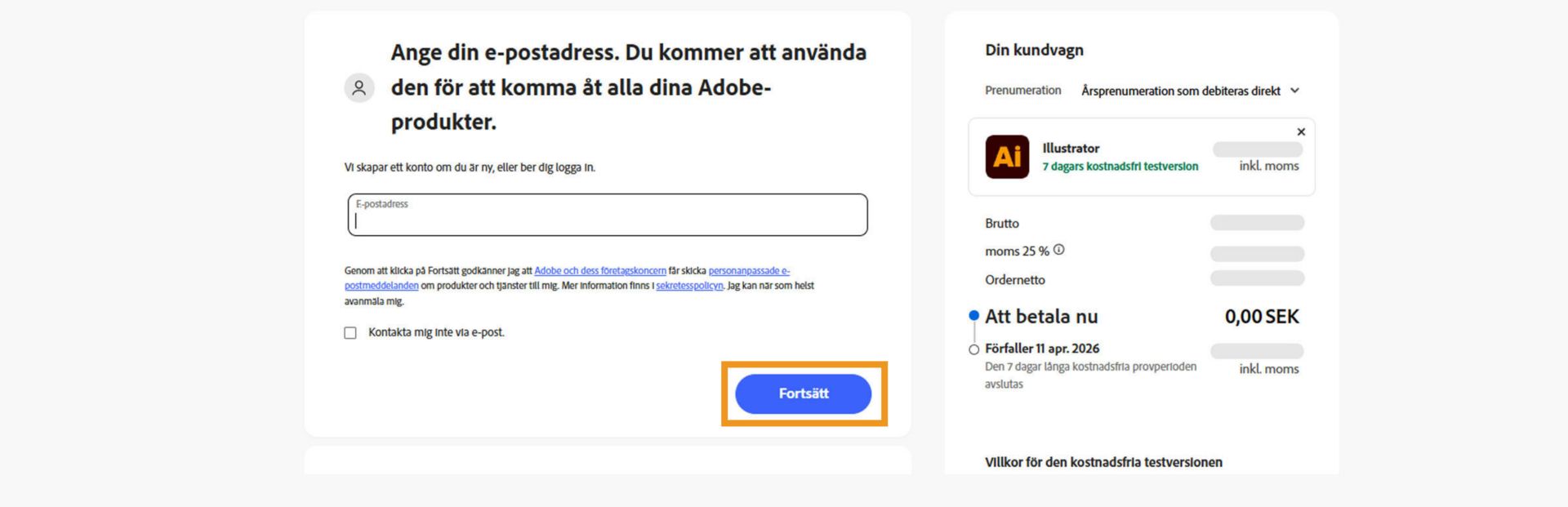Betalningssidan visar en textruta för att ange din e-postadress och dina plandetaljer, samt alternativ för att fortsätta eller gå tillbaka till föregående sida. 