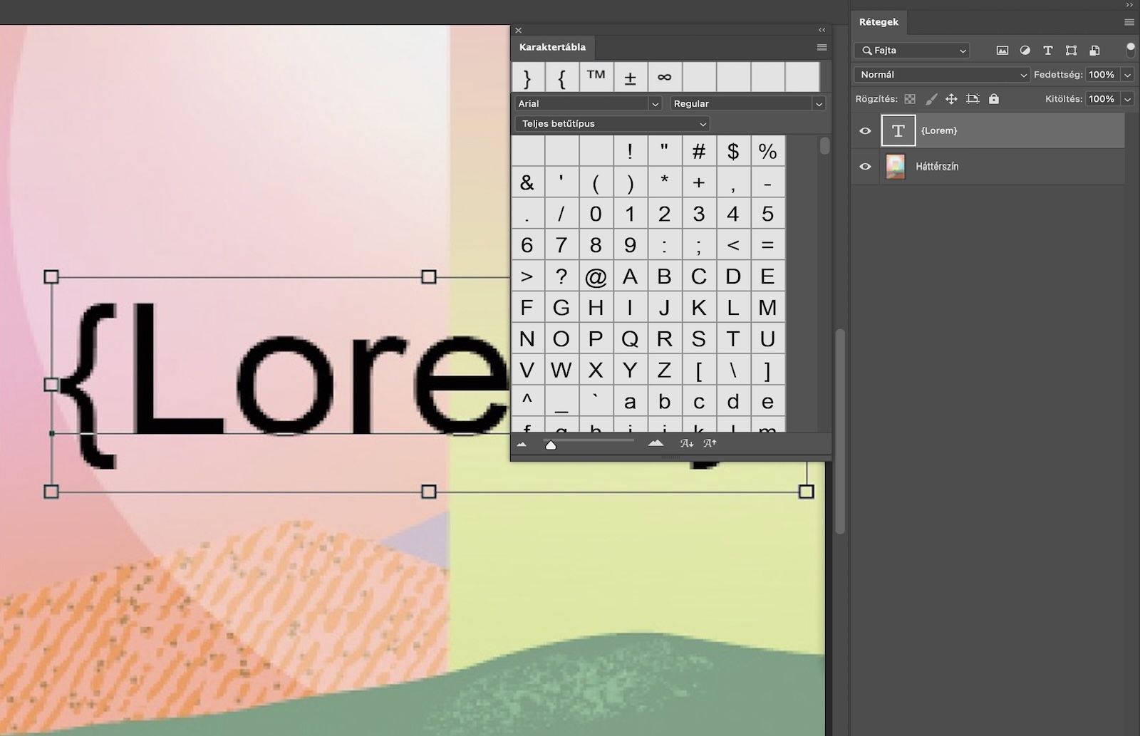 Egy Photoshop-dokumentum mintaszöveggel és karakterjelekkel.A Karakterjelek panel meg van nyitva, és néhány karakterjelet mutat.A Rétegek panel meg van nyitva, és azt jelzi, hogy a szövegréteg ki van választva.